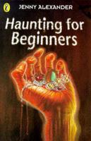 Haunting for Beginners