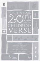 The Puffin Book of Twentieth-Century Children's Verse