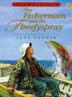 The Fisherman and the Theefyspray