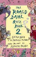 The Roald Dahl Quiz Book 2
