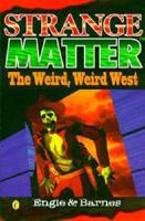The Weird, Weird West