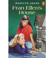 Fran Ellen's House