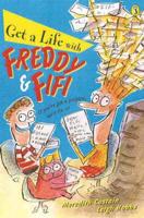 Get a Life - With Freddy & Fifi