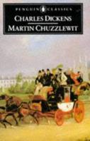 THE LIFE AND ADVENTURES OF MARTIN CHUZZLEWIT