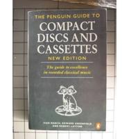 The Penguin Guide to Compact Discs and Cassettes