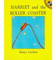 Harriet and the Roller Coaster