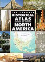 The Penguin Historical Atlas of North America