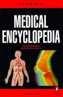 The Penguin Medical Encyclopedia
