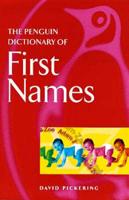 The Penguin Dictionary of First Names
