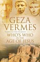 Who's Who in the Age of Jesus