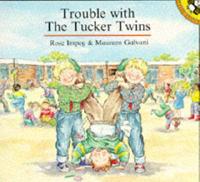 Trouble With the Tucker Twins