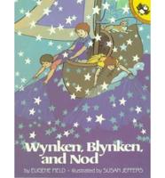 Field & Jeffers : Wynken, Blynken, and Nod