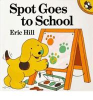 Spot Goes to School