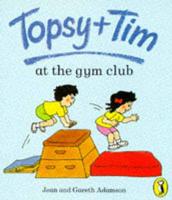 Topsy + Tim at the Gym Club