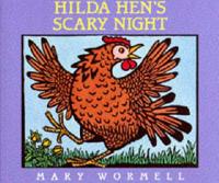 Hilda Hen's Scary Night