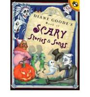 Diane Goode's Book of Scary Stories and Songs