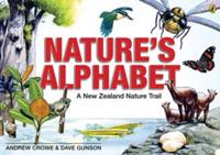 Natures Alphabet: A New Zealand Nature Trail