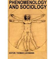 Phenomenology and Sociology