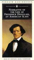 Narrative of the Life of Frederick Douglass, an American Slave, Written By Himself