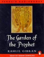 The Garden of the Prophet. Unabridged