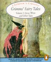 Grimms' Fairy Tales. V. 1 Snow White and Other Tales