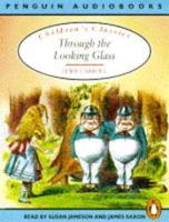 Through the Looking Glass. Unabridged