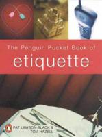 The Penguin Pocket Book of Etiquette