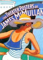 Theater Posters of James Mcmul
