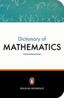 The Penguin Dictionary of Mathematics