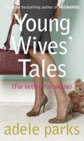 Young Wives' Tales (OM)