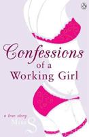 Confessions of a Working Girl