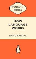 How Language Works