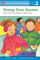 Young Cam Jansen and the Ice Skate Mystery. Penguin Young Readers, L3