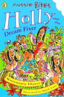 Holly & The Dream Fixer