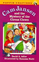 CAM Jansen and the Mystery of the Circus Clown