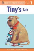 Tiny's Bath. Penguin Young Readers, L1