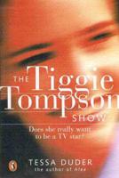 The Tiggie Tompson Show