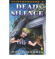 Cliffhangers 3: Dead Silence
