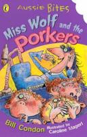 Miss Wolf and the Porkers