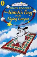 The Witch's Dog and the Flying Carpet