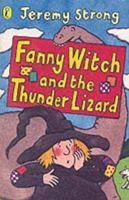 Fanny Witch and the Thunder Lizard