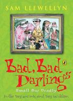 Bad, Bad Darlings