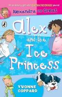 Alex and the Ice Princess