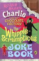 The Whipple-Scrumptious Joke Book