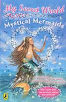 Mystical Mermaids