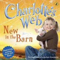 Charlotte's Web. New in the Barn
