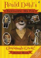 Fantastic Mr Fox: Gloriously Great Sticker Book