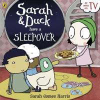 Sarah & Duck Have a Sleepover