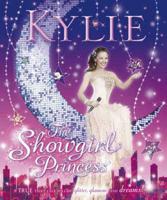 Kylie, the Showgirl Princess