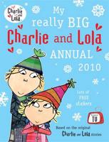 My Really Big Charlie and Lola Annual 2010
